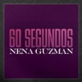 60 Segundos (Banda) by Nena Guzman
