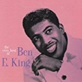 The Very Best Of Ben E. King by Ben E. King