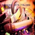 Karaoke hits successi italiani e stranieri by Various artists