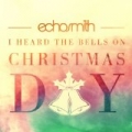 I Heard The Bells On Christmas Day by Echosmith