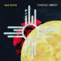 Cardiac Arrest - Single by Bad Suns