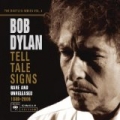 Tell Tale Signs: The Bootleg Series Vol. 8 by Bob Dylan