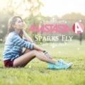 Sparks Fly - Single by Anastasia A