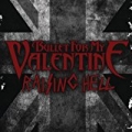 Raising Hell by Bullet For My Valentine