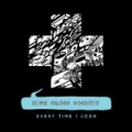 Every Time I Look by High Cross Society