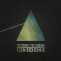 The Darkside (Flow Box Remix) by Hypetraxx