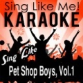 Sing Like Pet Shop Boys, Vol.1 (Karaoke Version) by La-Le-Lu