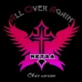 All Over Again (Choir Version) by Netra