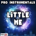 Little Me - Originally Performed By Little Mix (Karaoke Version) by Pro Instrumentals