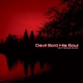 Darkness Prevails by Devil Sold His Soul
