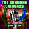 Don't Chain My Heart (Karaoke Version) [In the Style of Toto] by The Karaoke Universe
