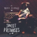 Sweet Promises by The Move Alongs