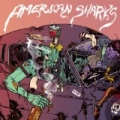 American Sharks by American Sharks