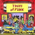 7 Days of Funk by 7 Days Of Funk
