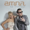 Arme (Radio Edit) by Amna feat. What's Up