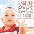 Eyes of a Child (feat. Alex Buchanan, The Voxalba Choir) - Single [Explicit] by The Voxalba Choir 24Se7en feat. Alex Buchanan