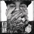 My Own Lane [Explicit] by Kid Ink