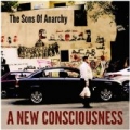 A New Consciousness by The Sons Of Anarchy