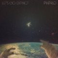 Let's Go Extinct by Fanfarlo