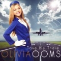 Take Me There by Olivia Ooms