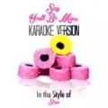 Say You'll Be Mine (In the Style of Steps) [Karaoke Version] - Single by Karaoke - Ameritz