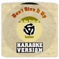 Don't Give It Up (In the Style of Lemar) [Karaoke Version] - Single by Karaoke - Ameritz
