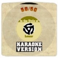 50/50 (In the Style of Lemar) [Karaoke Version] - Single by Karaoke - Ameritz