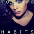 Habits by Tove Lo