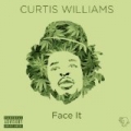 Face It by Curtis Williams