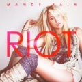Riot - Single by Mandy Rain