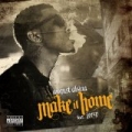 Make It Home [Explicit] by August Alsina