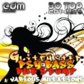 Glitch Step, Psy Bass, Dub Stomp & Various Mutations, Vol. 1 (30 Top Hits 2014) by Various artists