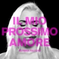 Il Mio Prossimo Amore by Romina Falconi