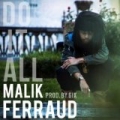 Do It All [Explicit] by Malik Ferraud