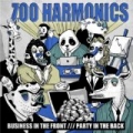 Business in the Front... Party in the Back by Zoo Harmonics