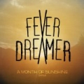 A Month of Sunshine by Fever Dreamer
