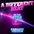 A Different Beat (In the Style of Boyzone) [Karaoke Version] - Single by Ameritz Audio Karaoke