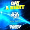 Day & Night (In the Style of Billie Piper) [Karaoke Version] - Single by Ameritz Audio Karaoke