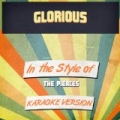 Glorious (In the Style of the Pierces) [Karaoke Version] - Single by Ameritz Audio Karaoke