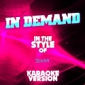 In Demand (In the Style of Texas) [Karaoke Version] - Single by Ameritz Audio Karaoke