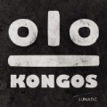 Lunatic [Explicit] by Kongos