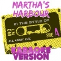 Martha's Harbour (In the Style of All About Eve) [Karaoke Version] - Single by Ameritz Audio Karaoke
