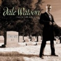 From the Cradle to the Grave by Dale Watson