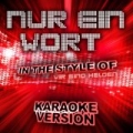 Nur Ein Wort (In the Style of Wir Sind Helden) [Karaoke Version] - Single by Ameritz Audio Karaoke