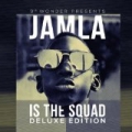 9th Wonder Presents: Jamla Is The Squad (Deluxe Edition) [Explicit] by Various artists