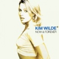 Now & Forever by Kim Wilde