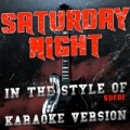 Saturday Night (In the Style of Suede) [Karaoke Version] - Single by Ameritz Audio Karaoke