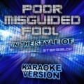 Poor Misguided Fool (In the Style of Starsailor) [Karaoke Version] - Single by Ameritz Audio Karaoke