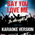 Say You Love Me (In the Style of Simply Red) [Karaoke Version] - Single by Ameritz Audio Karaoke