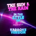 The Sun & The Rain (In the Style of Madness) [Karaoke Version] - Single by Ameritz Audio Karaoke